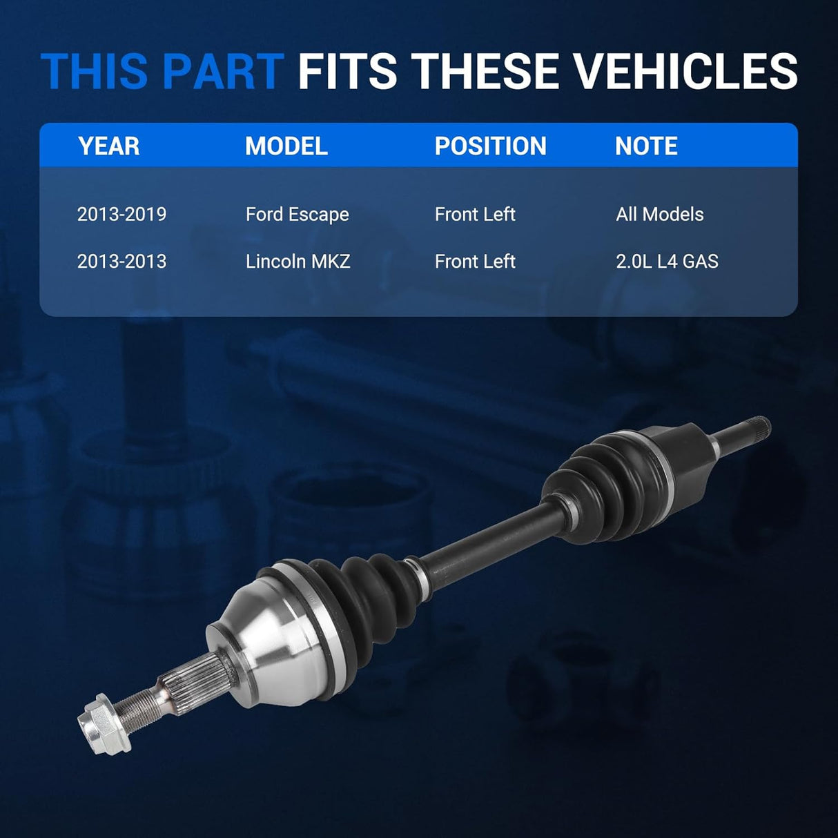 Front Left Driver Side CV Axle Shaft Assembly for 2013-2019 Ford Escape & 2013 Lincoln MKZ