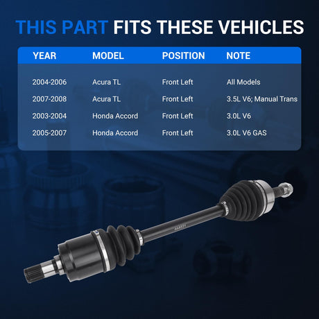 Front Left Driver Side CV Axle Assembly for 2004-2008 Acura TL, 2003-2007 Honda Accord